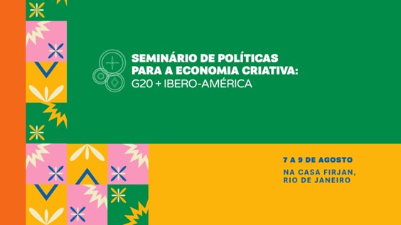 OEI e Ministério da Cultura discutem economia criativa em evento paralelo do G20