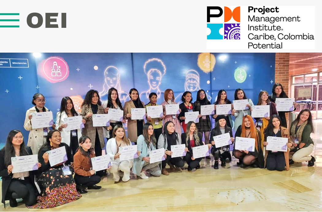 Project Management Institute (PMI), Capítulo Caribe Colombia, le apuesta a la formación de las beneficiarias del programa  +Mujer +Ciencia +Equidad de la OEI 