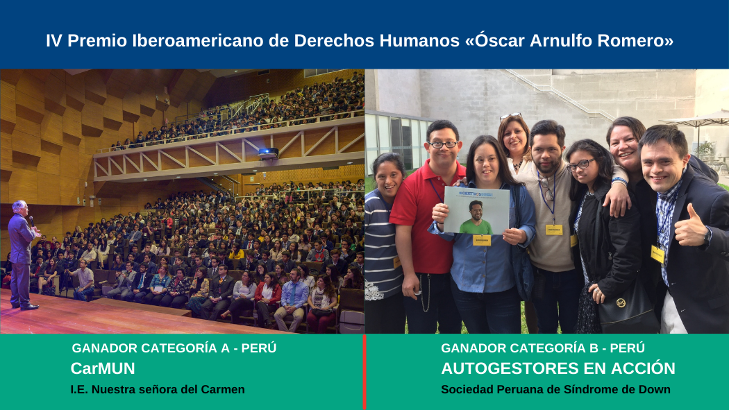 CarMUN y Autogestores en Acción son los proyectos ganadores de la fase nacional en Perú del IV Premio Iberoamericano de Educación en Derechos Humanos Óscar Arnulfo Romero