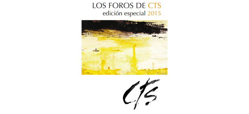 Los Foros de CTS edición especial 2015