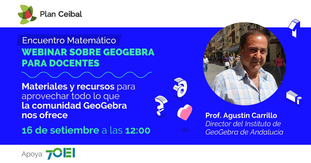 Webinar de Agustín Carrillo, profesor español experto en GeoGebra