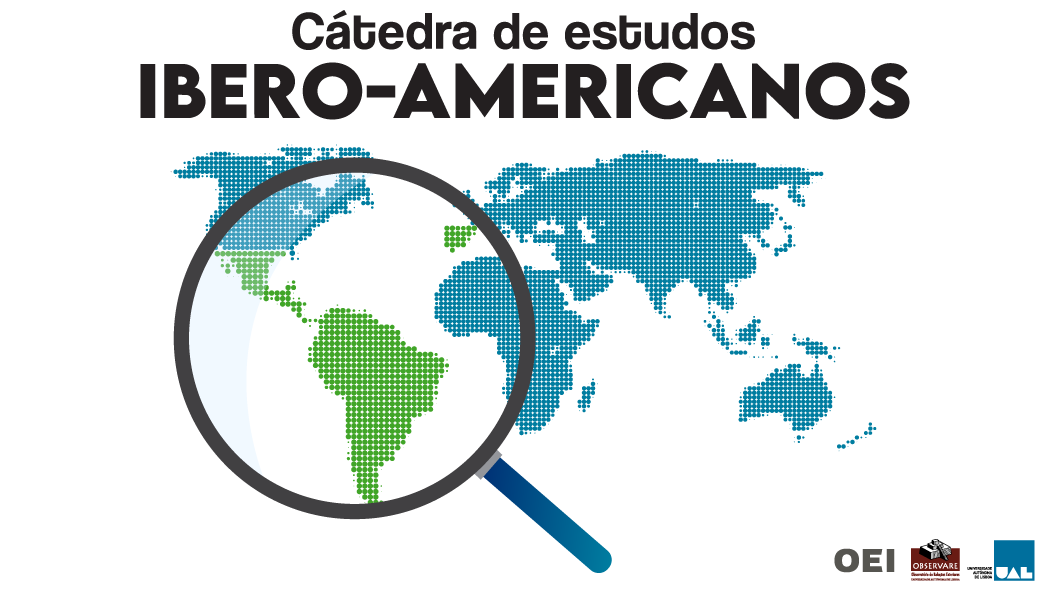 OEI y la Universidad Autónoma de Lisboa crean la Cátedra de Estudios Iberoamericanos