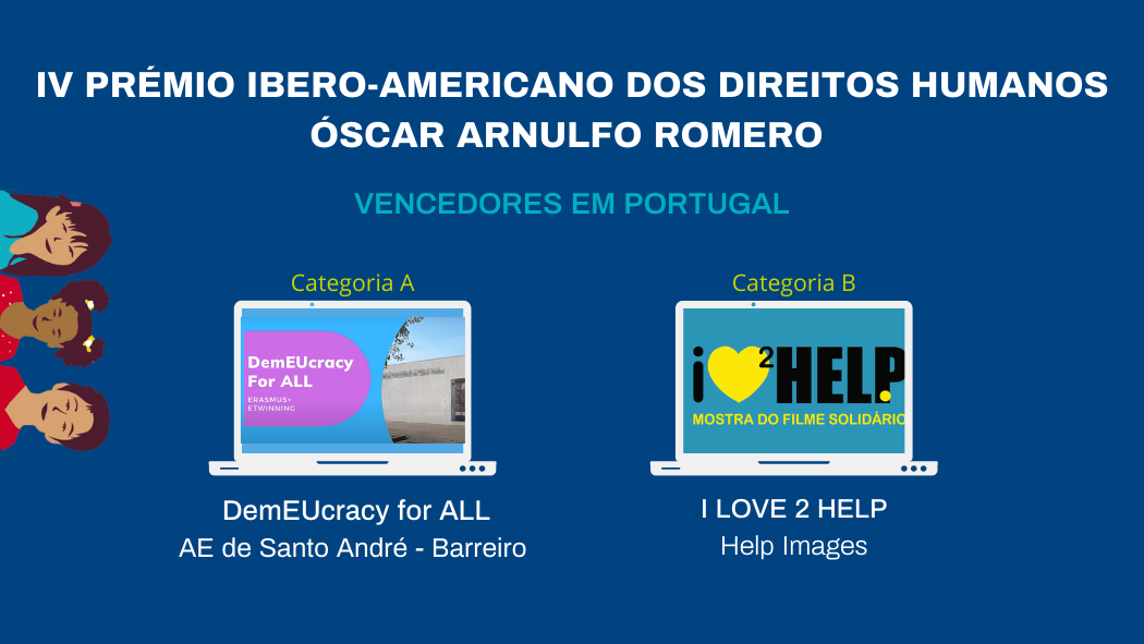 Já se conhecem os premiados da edição portuguesa do IV Prémio Ibero-Americano de Educação em Direitos Humanos "Óscar Arnulfo Romero"