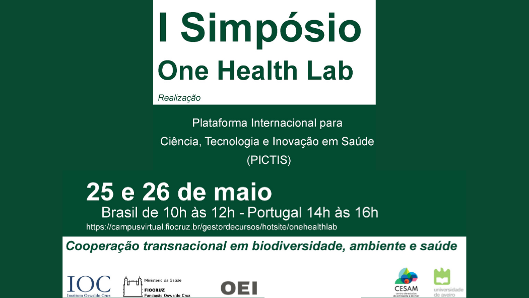 OEI, FioCruz e Universidade de Aveiro organizam «I Simpósio One Health Lab: Cooperação transnacional em biodiversidade, ambiente e saúde»