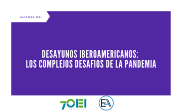 Desayunos Iberoamericanos: Los complejos desafíos de la pandemia