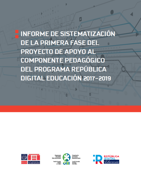 Informe de sistematización de la primera fase del proyecto de apoyo al componente pedagógico del programa: República Digital Educación