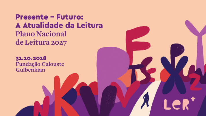 OEI NA Conferência PNL2027 “Presente-Futuro: a Atualidade da Leitura"
