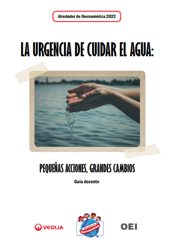 A urgência de cuidar da água: pequenas ações, grandes mudanças _ Guía do professor