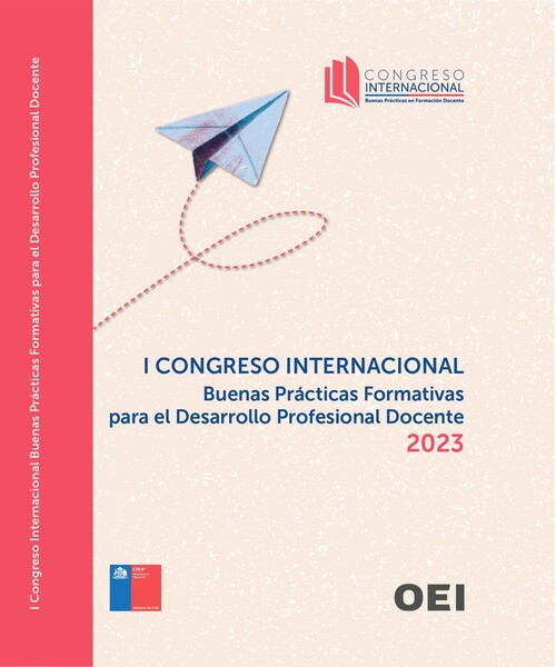 I Congreso Internacional: Buenas Prácticas Formativas para el Desarrollo Profesional Docente