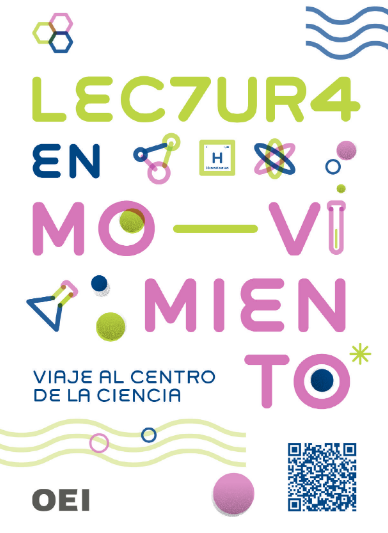 Lectura en Movimiento, Viaje al Centro de la Ciencia