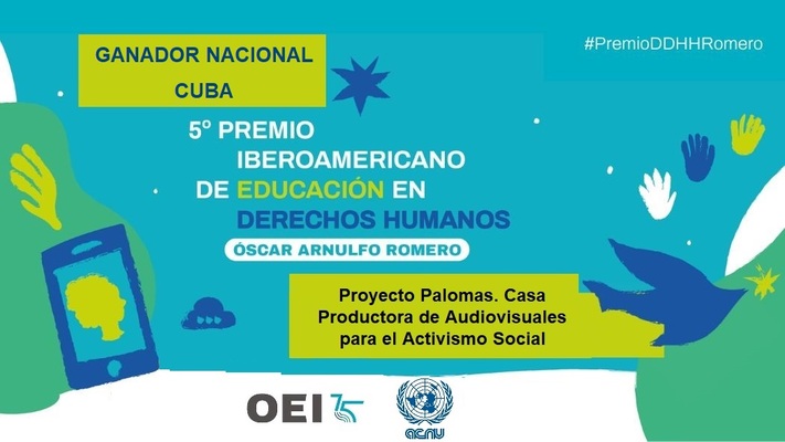 Proyecto "Palomas" Premio de Educación en Derechos Humanos “Óscar Arnulfo Romero” en Cuba