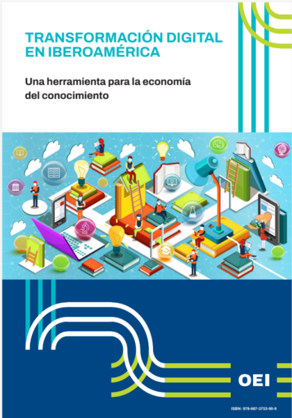Transformación digital en Iberoamérica: una herramienta para la economía del conocimiento