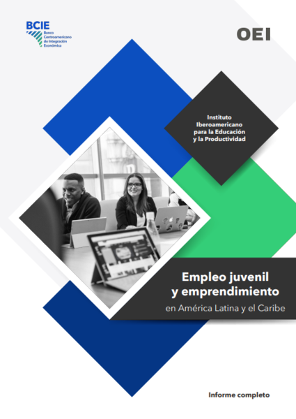 Empleo juvenil y emprendimiento en América Latina y el Caribe