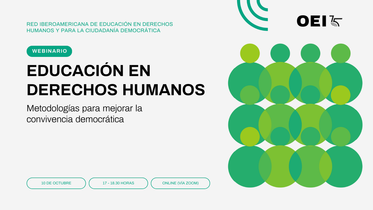 Webinario: “Educación en Derechos Humanos: metodologías para mejorar la convivencia democrática”