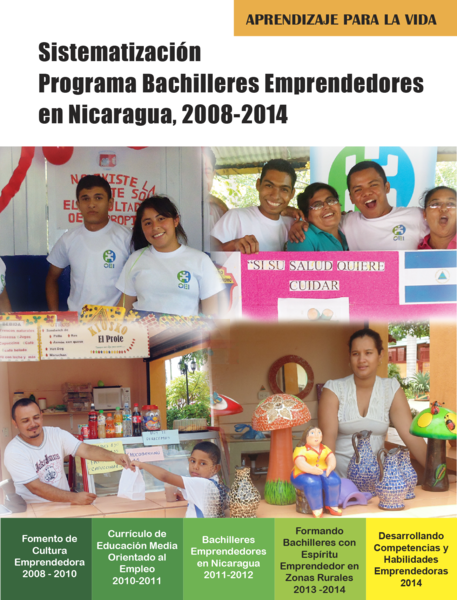Sistematización Programa Bachilleres Emprendedores en Nicaragua, 2008-2014