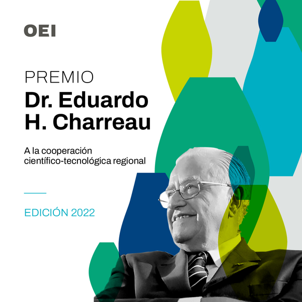 Ganadores del Premio Dr. Eduardo Charreau a la Cooperación Científico-Tecnológica Regional – Edición 2022