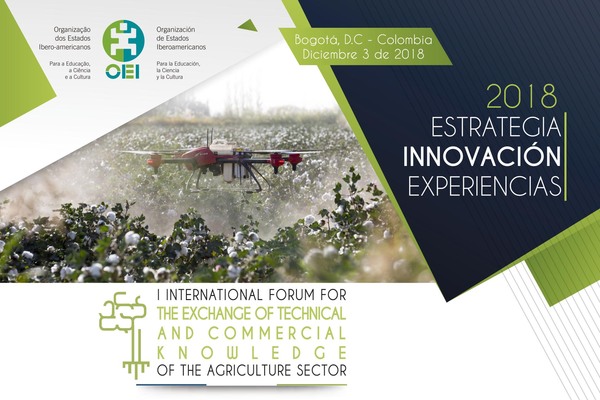 I Foro de Intercambio Internacional de Conocimientos Técnicos y Comerciales del Sector Agropecuario