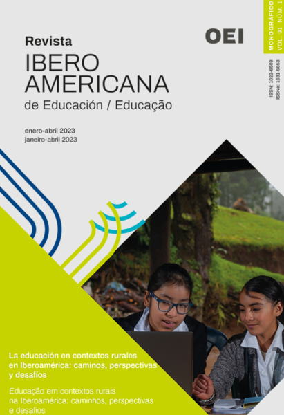 Revista Iberoamericana de Educación.  La educación en contextos rurales en Iberoamérica: caminos, perspectivas y desafíos