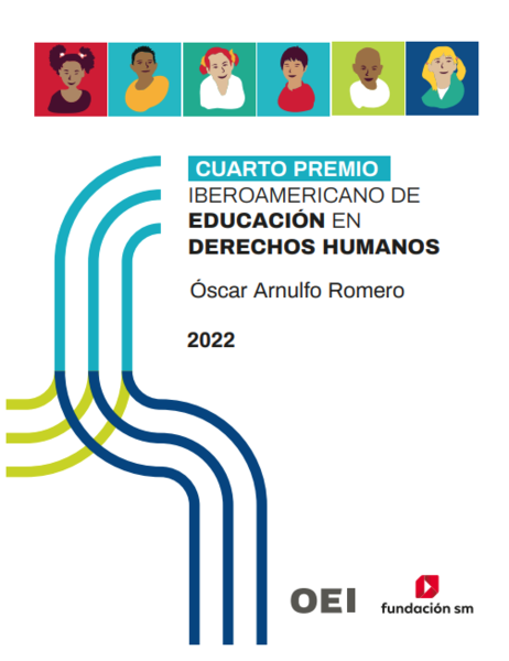 Quarto prêmio Ibero-Americano de educação em dereitos humanos: Óscar Arnulfo Romero 2022