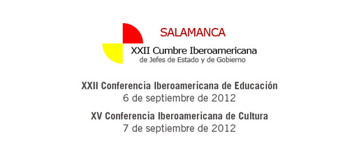 XXII Conferencia Iberoamericana de Educación y XV Conferencia Iberoamericana de Cultura