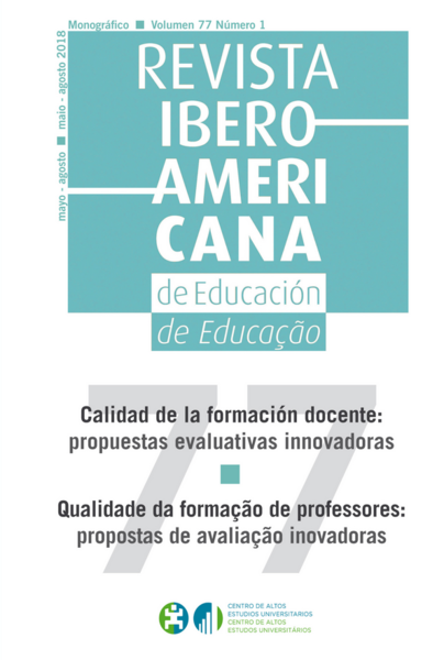 Revista Iberoamericana de Educación. Calidad de la formación docente: propuestas evaluativas innovadoras