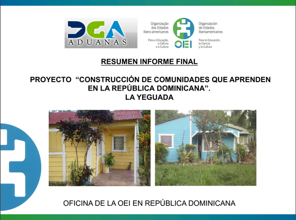 Proyecto “Construcción de comunidades que aprenden en la República Dominicana. La Yeguada.