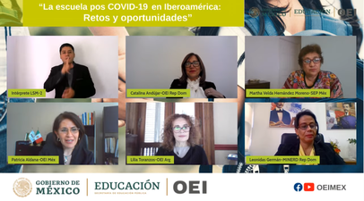 La OEI y la Secretaría de Educación Pública de México analizan los retos y oportunidades de la escuela pos COVID-19 en Iberoamérica 