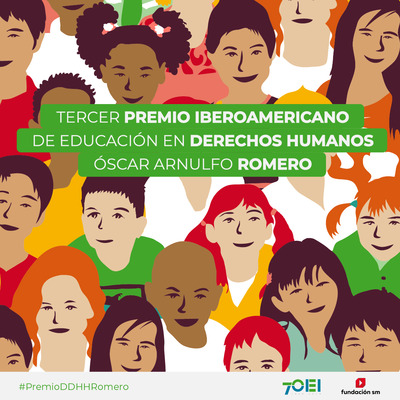 Se Inicia Convocatoria para postular al III Premio Iberoamericano de Educación en Derechos Humanos 'Óscar Arnulfo Romero'