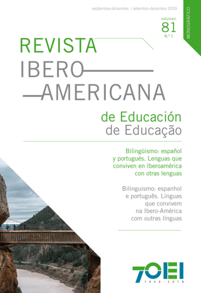 Revista Ibero-Americana de Educação: Bilinguismo: espanhol e português. Línguas que convivem na Ibero-América com outras línguas 