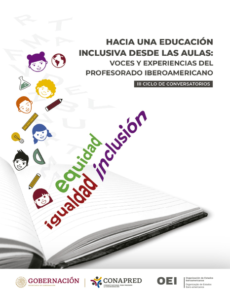 Hacia una educación inclusiva desde las aulas: voces y experiencias del profesorado iberoamericano