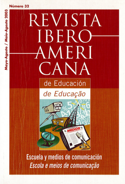 Revista Iberoamericana de Educación: Escuela y medios de comunicación