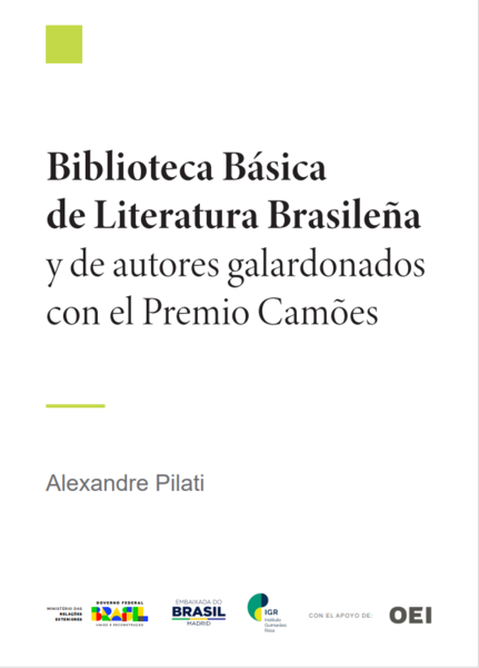 Biblioteca básica de literatura brasileira e de autores agraciados com o Prêmio Camões 