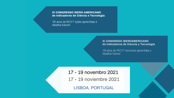 Lisboa recebe o XI Congresso Ibero-americano de Indicadores de Ciência e Tecnologia