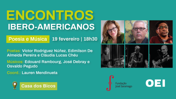 9ª edição dos Encontros Ibero-americanos Poesia e Música