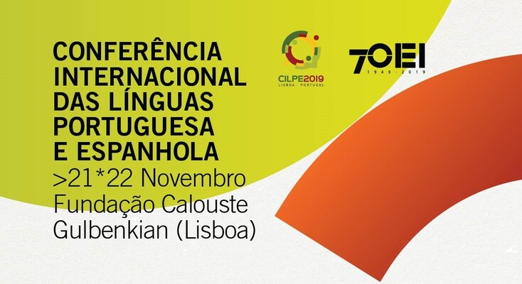 A OEI organiza a 1ª Edição da Conferência Internacional das Línguas Portuguesa e Espanhola CILPE2019