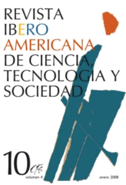 Revista Iberoamericana de Ciencia, Tecnología y Sociedad, Vol. 4, Nº 10