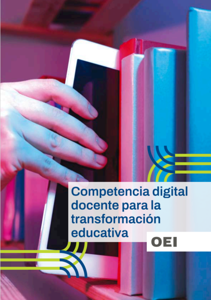 Competencia digital docente para la transformación educativa