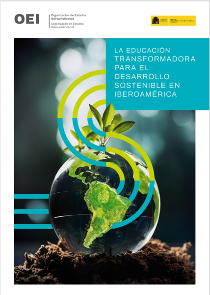 Educação transformadora para o desenvolvimento sustentável na Ibero-América