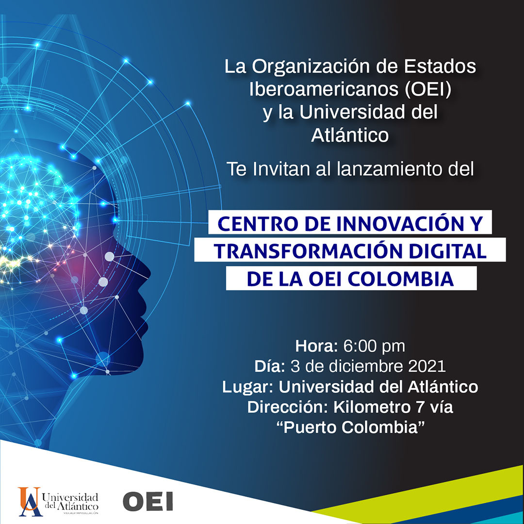 Lanzamiento del Centro de Innovación y Transformación Digital de OEI Colombia