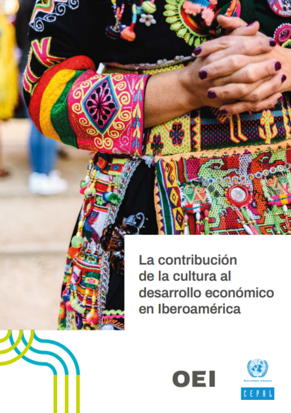A contribuição da cultura para o desenvolvimento econômico na Ibero-américa