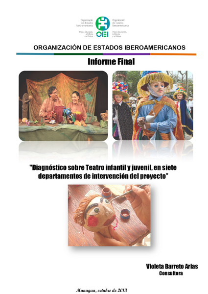 Diagnóstico sobre Teatro infantil y juvenil en siete departamentos de intervención del proyecto