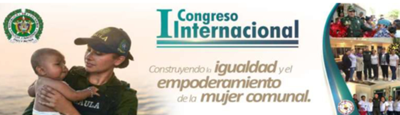 Congreso Internacional Construyendo la Igualdad y el Empoderamiento de la Mujer Comunal
