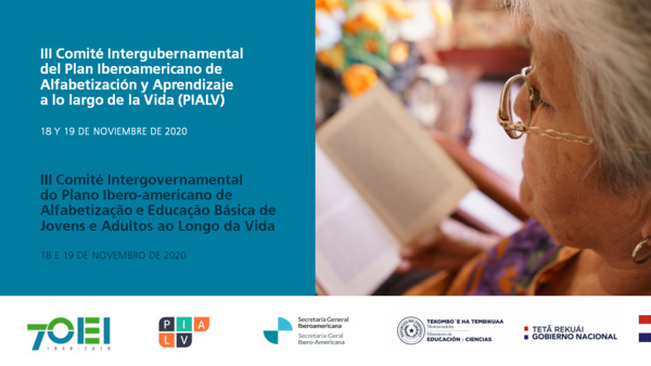 Con importantes acuerdos culminó el III Comité Intergubernamental del Plan Iberoamericano de Alfabetización a lo Largo de la Vida (PIALV), que tuvo a Paraguay como país anfitrión