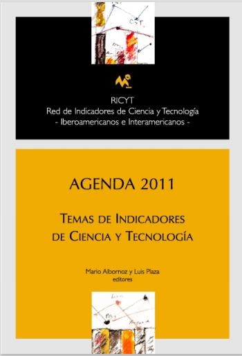 Agenda 2011. Temas de indicadores de ciencia y tecnología