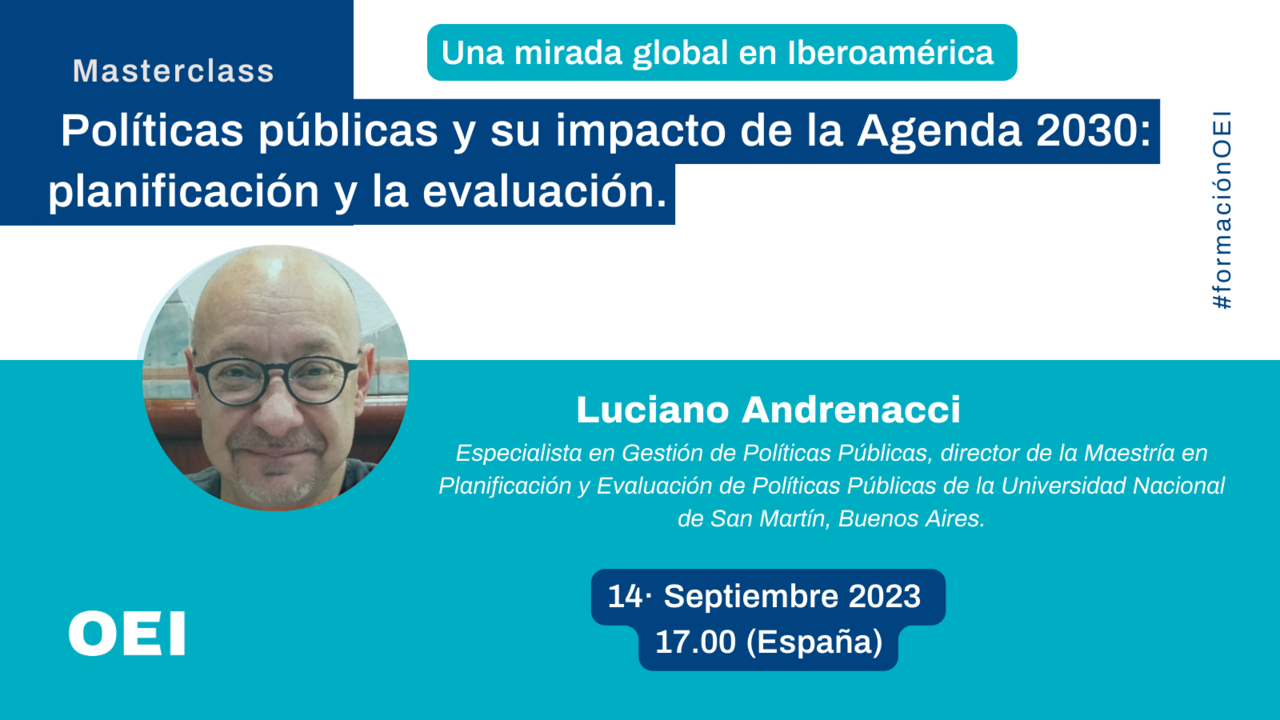 Másterclass “Políticas públicas y su impacto de la Agenda 2030: planificación y evaluación. Una mirada global en Iberoamérica”