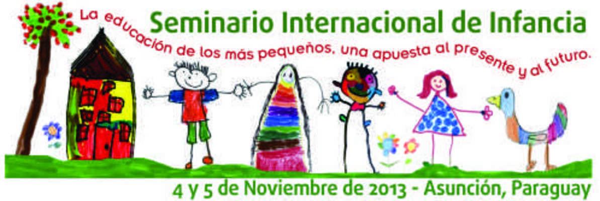 Seminario Internacional de Infancia “La educación de los más pequeños una apuesta al presente y al futuro”
