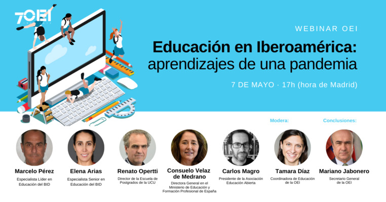 El 7 de mayo la OEI organiza el webinar “Educación en Iberoamérica: aprendizajes de una pandemia”