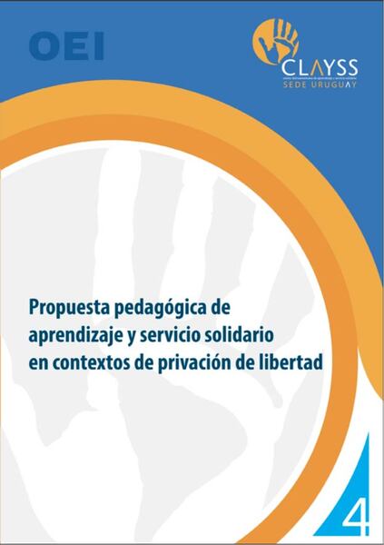 Propuesta pedagógica de aprendizaje y servicio solidario en contextos de privación de libertad