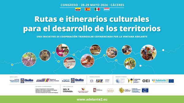 Congreso Rutas e Itinerarios Culturales para el desarrollo de los territorios
