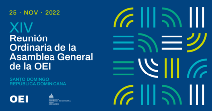 A OEI realizará sua XIV Assembleia Geral na República Dominicana em 25 de novembro